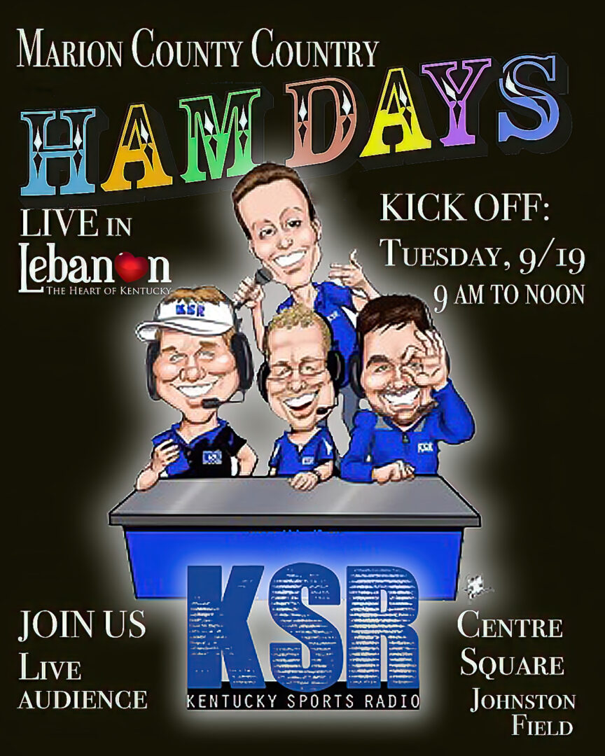 Kentucky Sports Radio Kicks off Ham Days 2023 Visit Lebanon Kentucky