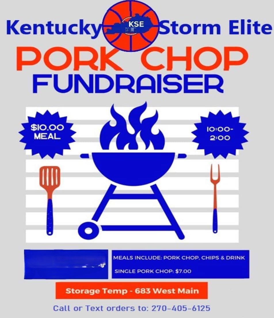 Pork Chop Lunch Fundraiser for Kentucky Storm Elite Blue- Date Change May 3
