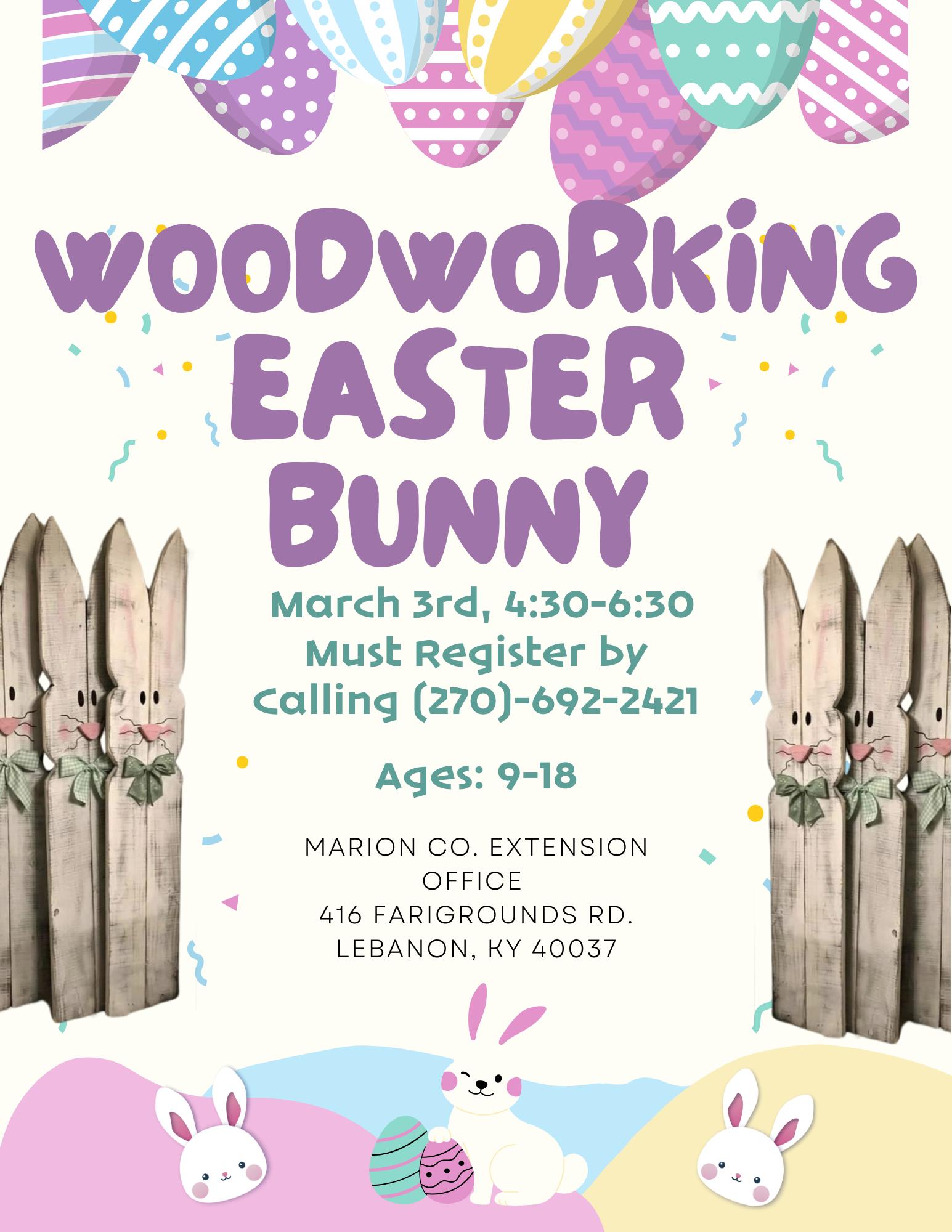 Woodworking Easter Bunny Class