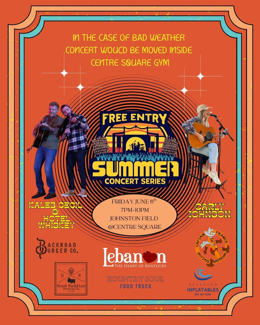 FREE Summer Concert Series - Rain will move inside the gym