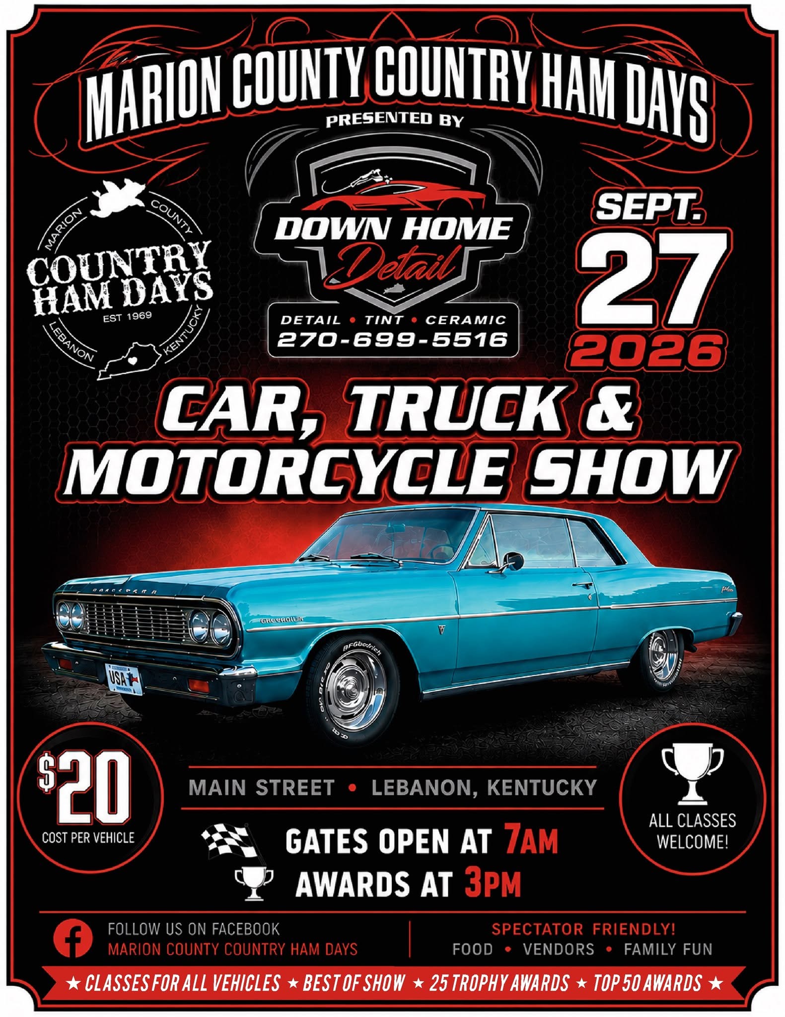 Marion County Country Ham Days Car, Truck & Motorcycle Show Presented By Down Home Detail