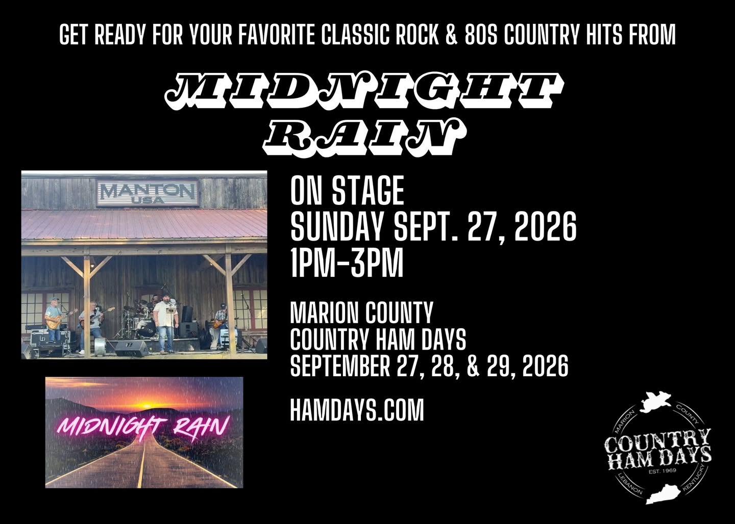 Marion County Country Ham Days Midnight Rain Concert